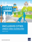 Inclusive Cities-Urban Area Guidelines - Book
