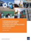 Fostering Regional Cooperation and Integration for Recovery and Resilience : Guidance Note - Book