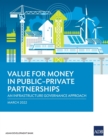 Value for Money in Public-Private Partnerships : An Infrastructure Governance Approach - Book