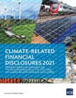 Climate-Related Financial Disclosures 2021 : Progress Report on Implementing the Recommendations of the Task Force on Climate-Related Financial Disclosures - Book