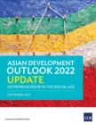 Asian Development Outlook 2022 Update : Entrepreneurship in the Digital Age - eBook