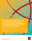 Review and Assessment of the Indonesia-Malaysia-Thailand Growth Triangle Economic Corridors : Malaysia Country Report - eBook