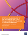Review and Assessment of the Indonesia-Malaysia-Thailand Growth Triangle Economic Corridors : Thailand Country Report - eBook