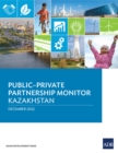 Public-Private Partnership Monitor: Kazakhstan - Book