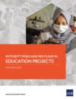 Integrity Risks and Red Flags in Education Projects - Book