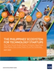The Philippines' Ecosystem for Technology Startups - eBook