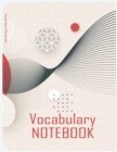 Vocabulary Notebook : 100 Page Notebook, Large Notebook 3 Columns with A-Z Tabs Printed, Vocabulary Journal - Book