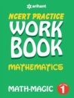 Ncert Practice Workbook Mathematics with Magic Class 1 - Book