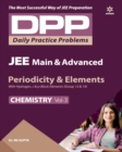 Daily Practice Problems (Dpp) for Jee Main & Advanced - Periodicity & Elements Chemistry 2020 - Book