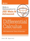 Skills in Mathematicsdifferential Calculus for Jee Main and Advanced - Book