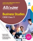 Cbse All in One Business Studies Class 11 2022-23 (as Per Latest Cbse Syllabus Issued on 21 April 2022) - Book