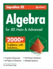 Unproblem Jee Algebra for Jee Main & Advanced - Book