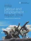 India Labour and Employment Report 2014 : Workers in the Era of Globalization - Book