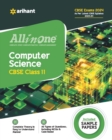 All In One Class 11th Computer Science for CBSE Exam 2024 - Book