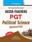 Dsssbteachers Pgtpolitical Science - Book