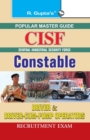 Cisf : Constable (Driver & Driver-Cum-Pump Operators) Recruitment Exam Guide - Book