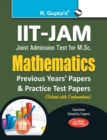 Iit-Jam M.Sc. Mathematics Practice Test & Previous Years' Papers (Solved) - Book