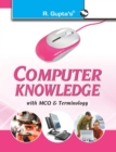 Computer Knowledge with MCQ & Terminology - Book