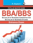 Bba/Bbs Bachelor of Business Administration Bachelor of Business Studies for Entrance Exam Guide - Book