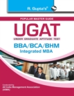 Ugat : Bba/Bca/Bhm/Integrated MBA Exam Guide - Book