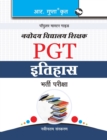 Navodaya Vidyalaya : PGT (History) Recruitment Exam Guide - Book