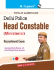 Delhi Police-Head Constable (Ministerial) Recruitment Exam Guide - Book