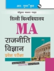 University of Delhi (Du) M.A. Political Science Entrance Exam Guide - Book