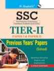 Ssc : Tier-II (Paper-I & II) Previous Years' Papers (Solved) - Book