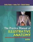 The Practice Manual of Illustrative Anatomy - Book