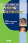 Advances in Pediatric Dermatology - Book