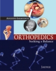 Orthopedics : Seeking a Balance - Book