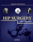 Hip Surgery : An Odyssey - Book