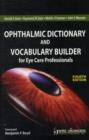 Ophthalmic Dictionary and Vocabulary Builder - Book