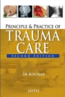 Principles and Practice of Trauma Care - Book