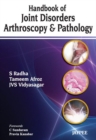 Handbook of Joint Disorders Arthroscopy & Pathology - Book