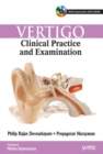 Vertigo: Clinical Practice and Examination - Book