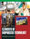 Elements of Bioprocess Technology - Book
