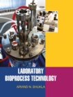 Laboratory Bioprocess Technology - Book