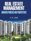 Real Estate Management (Business Process and Perspectives) - Book