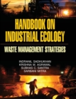 Handbook on Industrial Ecology (Waste Management Strategies) - Book