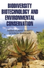 Biodiversity, Biotechnology and Environmental Conservation - Book