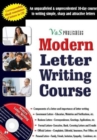 Modern Letter Writing Course : Personal, Business and Official Letter Writing for All Occasions - Book