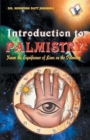 Introduction to Palmistry : Know the Significance of Lines on the Palmistry - Book