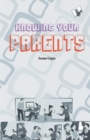 Knowing Your Parent : Bridging Gap Between Two Generations Smartly - Book