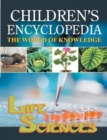 Children's Encyclopedia - Life Sciences : The World of Knowledge for the Inquisitive Minds - Book