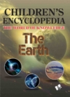 Children's Encyclopedia - the Earth : The World of Knowledge for the Enquisitive Minds - Book