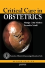Critical Care in Obstetrics - Book