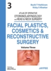 Atlas of Operative Otorhinolaryngology and Head & Neck Surgery: Facial Plastics, Cosmetics and Reconstructive Surgery - Book