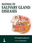 Manual of Salivary Gland Diseases - Book