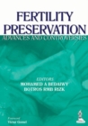 Fertility Preservation : Advances and Controversies - Book